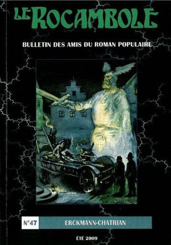 Rocambole (Le) : nouvelle série, n° 47. Erckmann-Chatrian