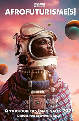 Afrofuturisme : anthologie des Imaginales 2022