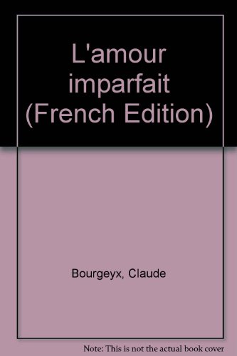L'Amour imparfait
