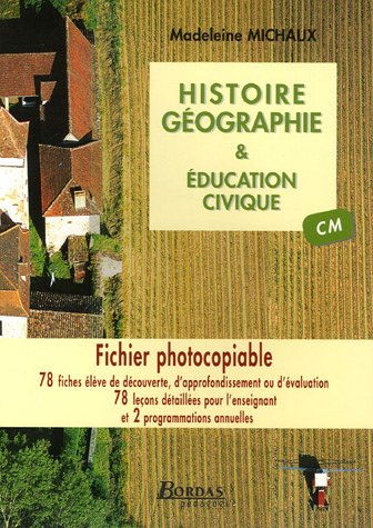 Histoire-géographie et éducation civique CM