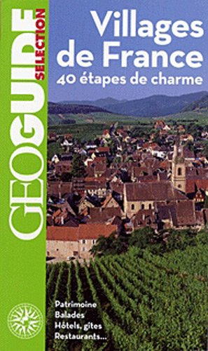 Villages de France : 40 étapes de charme