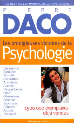 les prodigieuses victoires de la psychologie