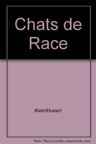 chats de race