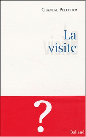 La visite