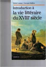 Introduction à la vie littéraire du XVIIIe siècle
