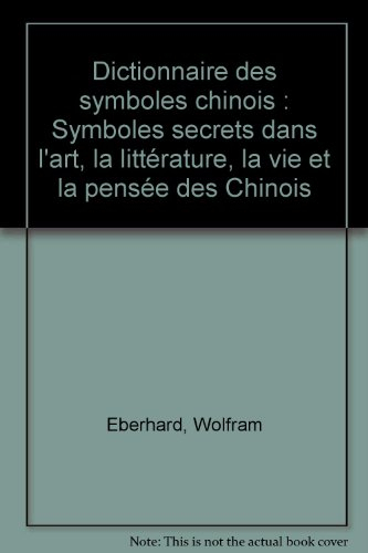 Dictionnaire des symboles chinois