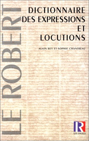 Dictionnaire des expressions et locutions, 2e édition