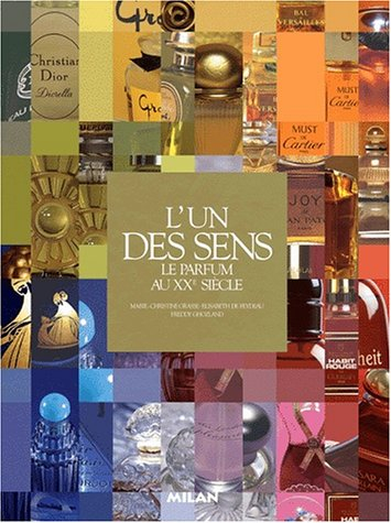 L'un des sens : le parfum au XXe siècle