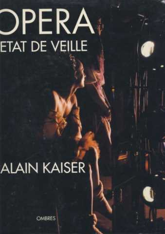 Opéra, état de veille