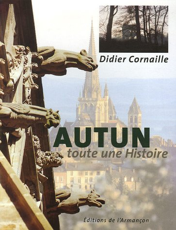 Autun, toute une histoire