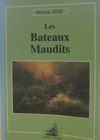 Les bateaux maudits