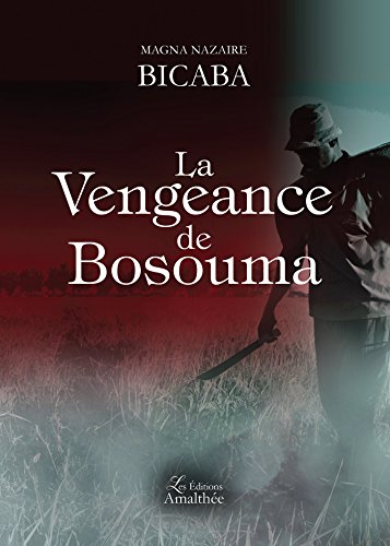 la vengeance de bosouma