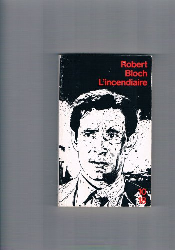 L'incendiaire