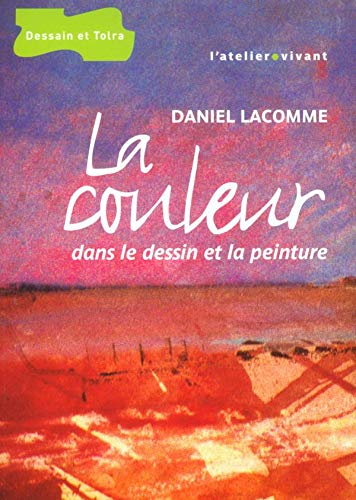 La couleur dans le dessin et la peinture