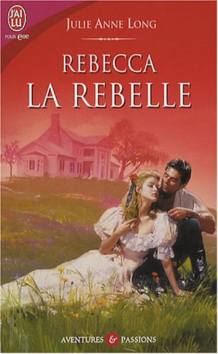 Rebecca la rebelle
