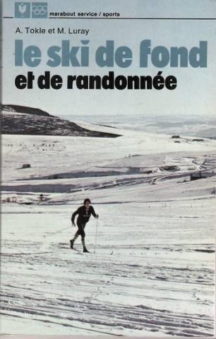 le ski de fond et de randonnée