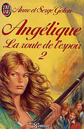 angelique, la route de l'espoir tome 2
