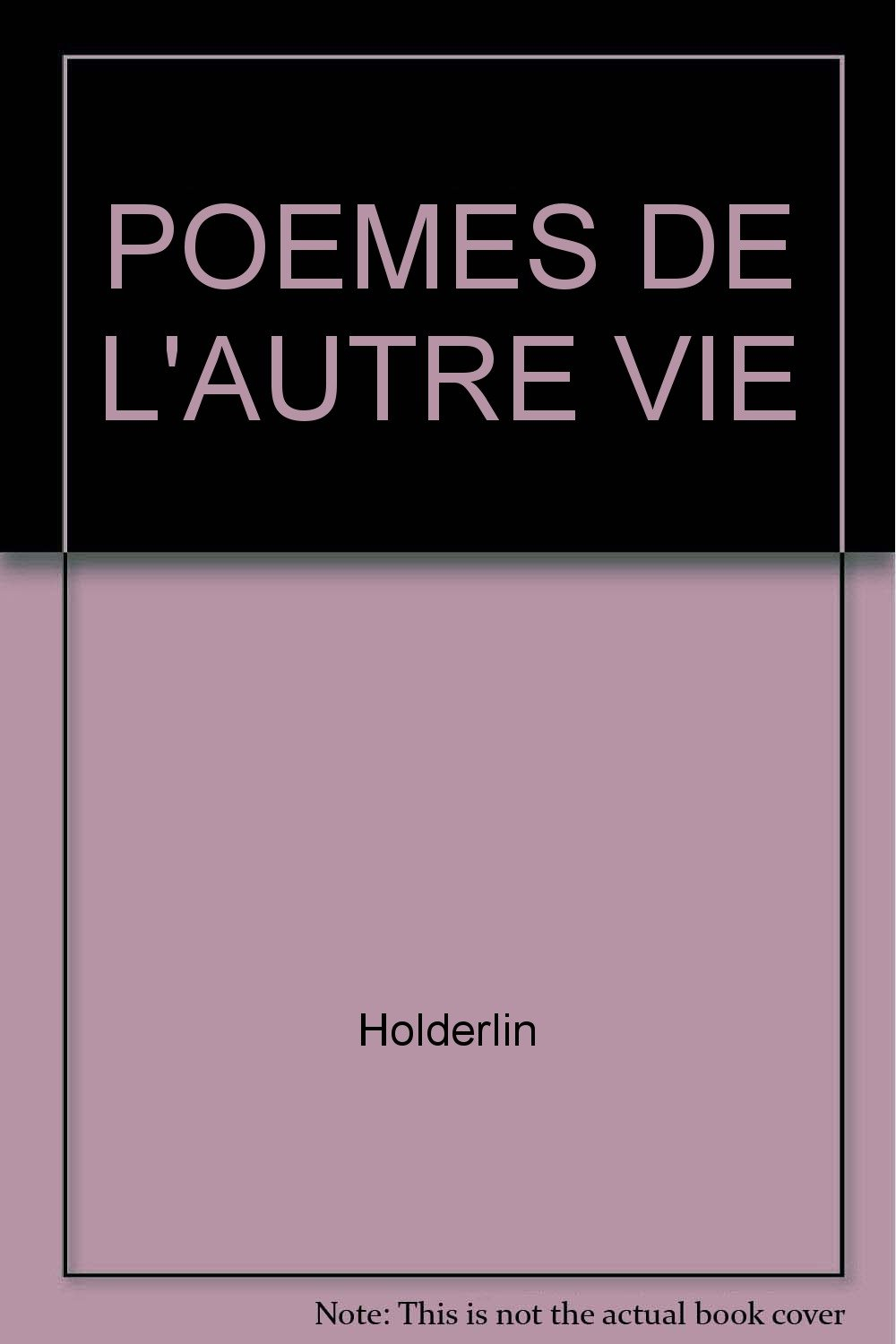 POEMES DE L'AUTRE VIE