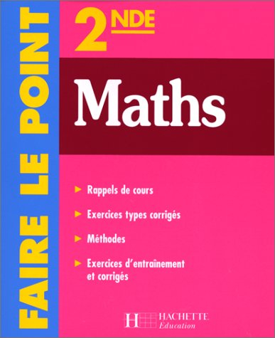 faire le point : mathématiques, 2de
