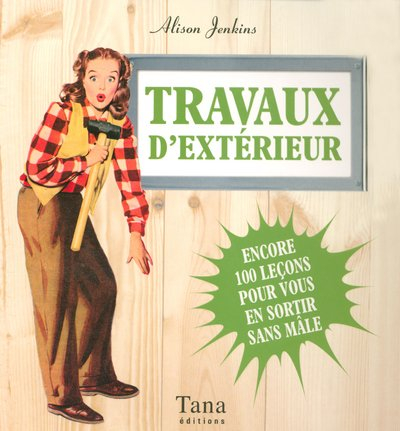 Travaux d'extérieur : entretien de l'extérieur de la maison et du jardin