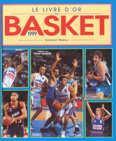 Le livre d'or du basket 1999