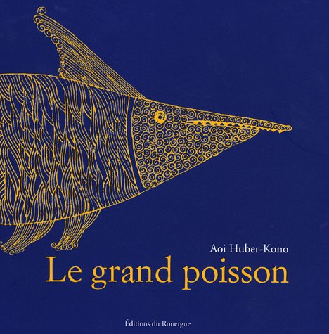 Le grand poisson