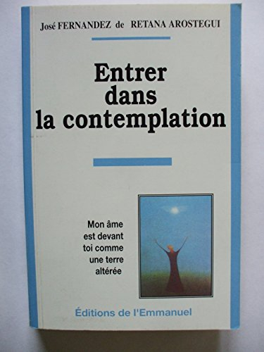 Entrer dans la contemplation