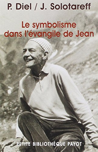 Le symbolisme dans l'Evangile de Jean