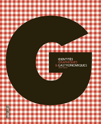 Identités graphiques & gastronomiques