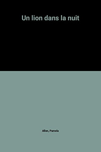 Un Lion dans la nuit