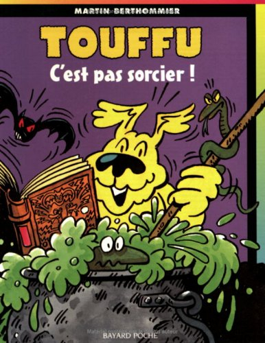 Touffu. Vol. 5. C'est pas sorcier !