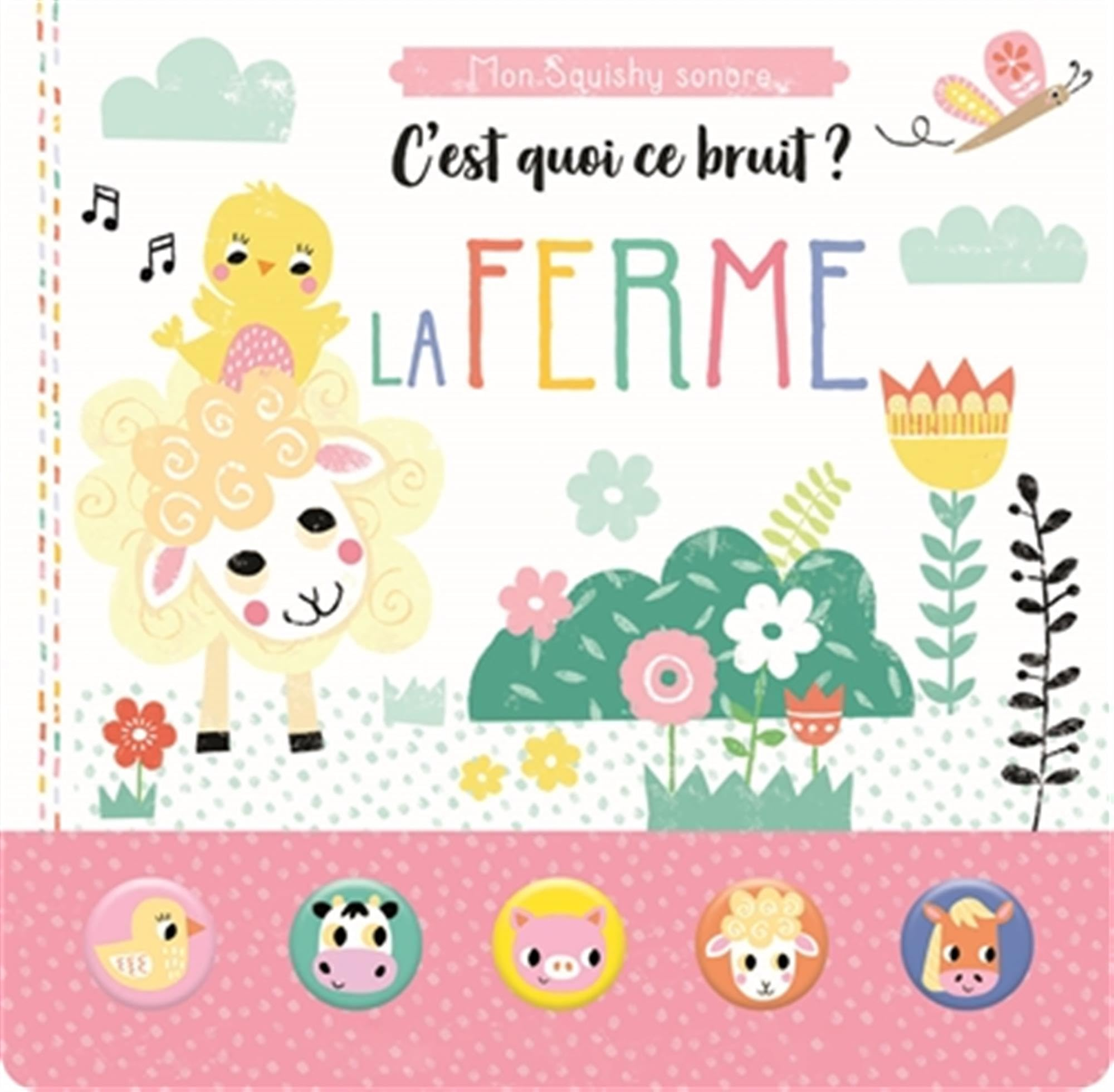 La ferme : c'est quoi ce bruit ?