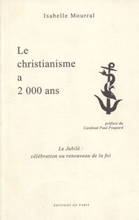 Le christianisme a deux mille ans : le jubilé, célébration ou renouveau de la foi