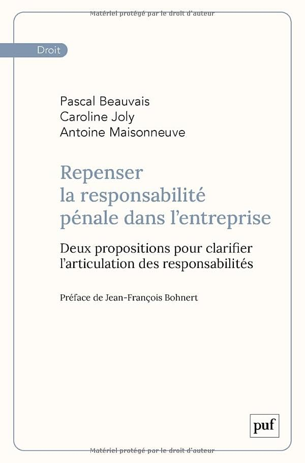 Repenser la responsabilité pénale dans l'entreprise