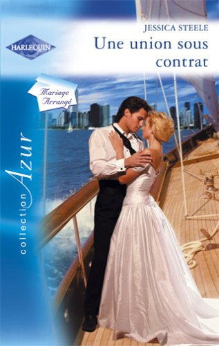 Une union sous contrat : mariage arrangé