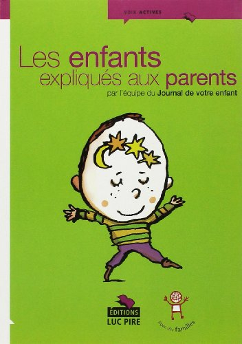 Les enfants expliqués aux parents