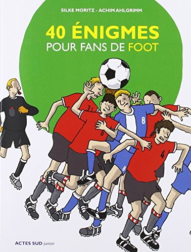 40 énigmes pour fans de foot