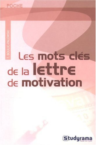 Les mots clés de la lettre de motivation