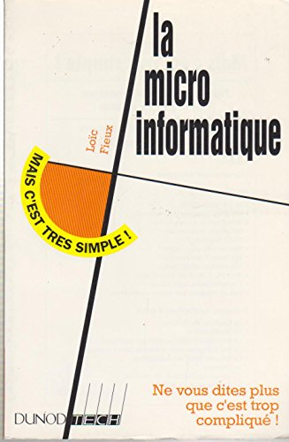la micro informatique