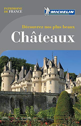 Découvrez nos plus beaux châteaux