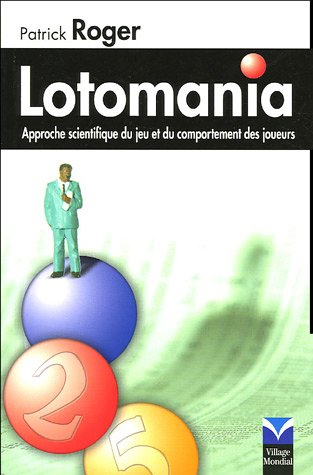 Lotomania : approche scientifique du jeu et du comportement des joueurs