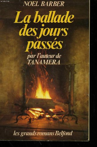 La Ballade des jours passés