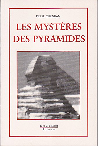 les mystères des pyramides