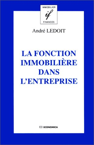 La fonction immobilière dans l'entreprise