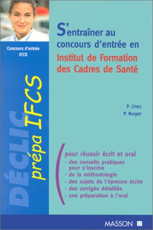 S'entraîner au concours d'entrée en IFCS