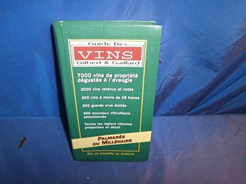 Guide des vins, Gilbert et Gaillard