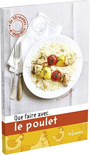 Que faire avec... le poulet