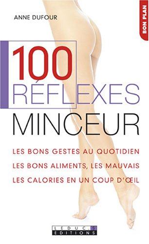 100 réflexes minceur