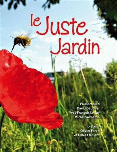 Le juste jardin