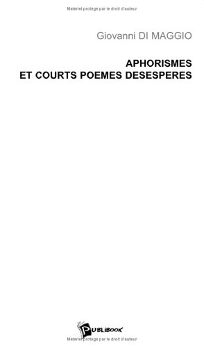 aphorismes et courts poemes desesperes